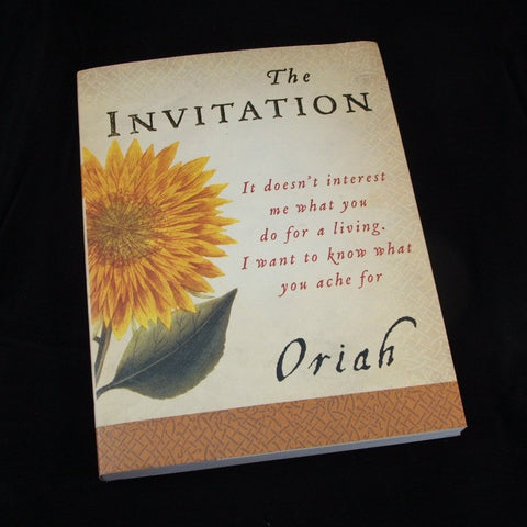 The Invitation- Oriah Mountain Dreamer