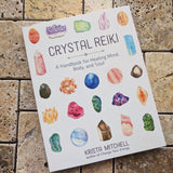 Crystal Reiki- Krista Mitchell