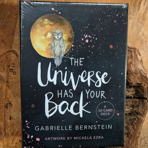 The Universe Has Your Back Oracle~ Gabrielle Bernstein
