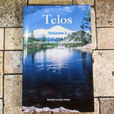 TELOS Volume Three~~Aurelia Louise Jones